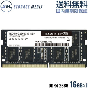 DDR4 2666 16GB m[gp  1 ivۏ TEAM ELITE SO-DIMM PC4-21300 CL16 TED416G2666C19-S01-EC