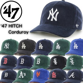 47 フォーティーセブン ブランド HITCH キャップ コーデュロイ 帽子 ヒッチ 刺繍ロゴ 暖か メンズ レディース 野球帽 野球チーム 47BRAND HITCH CORDUROY