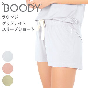 BOODY �u�[�f�B ���f�B�[�X ���E���W �O�b�h�i�C�g �X���[�v�V���[�g SS �{�g���X �V���[�g�p���c �i�C�g�E�F�A ���[���E�F�A �I�[�K�j�b�N �| �|�z ���K �Q�� �|�@�� �ʋC�� �z���� �R�� �T�X