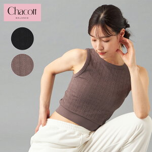 Chacott BALANCE `Rbg KEFA gbvX P[ujbg^Ngbv 256210-8930-51 2025SS t  X|[c EFA m[X[u ^Ngbv fB[X  킢 _炩 jbg