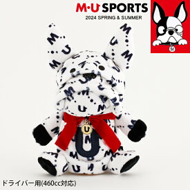 【店内全品ポイント10倍＆クーポン割引！4/27(土)9:59迄】2024年 春夏新作 MU SPORTS MUスポーツ ヘッドカバー ドライバー 460cc 対応 キャラクター レディース MU24SS 新生活 プレゼント