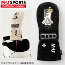 【店内全品ポイント10倍＆クーポン割引！4/24(金)11:59迄】MU SPORTS MUスポーツ ヘッドカバー フェアウェイウッド 対…