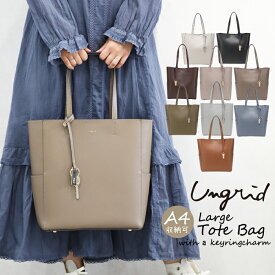 Ungrid アングリッド トートバッグ 縦長 レディース 普段使い ブランド 縦型 マチ サイドポケット付き 通勤カバンレディース A4 a4サイズ入るバッグ 通勤トートバッグ A4入る A4入るバック 大学生かばん A4トートバッグレディース 大きめ 大人 かわいい おしゃれ シンプル