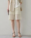 【HERITANOVUM】【セットアップ対応】クロシェットハーフパンツ