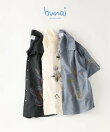 《予約》bunai / ブナイ 別注 エンブロイダリー ハーフスリーブシャツ