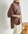 花柄刺繍半袖シャツ【SUM1 STYLE】