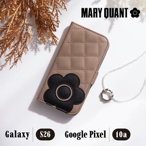 �y�ő�1000�~OFF�N�[�|�����s���z �}���[�N�����g MARY QUANT Google Pixel 10a Galaxy S26 �P�[�X �蒠�^ �J�o�[ �X�}�z�P�[�X �X�}�[�g�t�H�� �g�� ���f�B�[�X �f�C�W�[ �}���N�� DAISY PATCH QUILT BOOK TYPE CAS