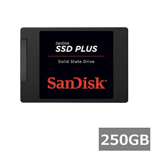 �T���f�B�X�N SSD PLUS 250GB SDSSDA-250G-G28 Sandisk SATA 2.5�C���` �p�\�R�� �m�[�g�p�\�R�� �f�X�N�g�b�v ���s�A���i