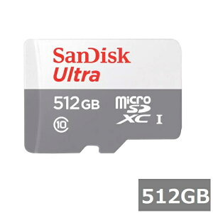 y_tf[ Si P5z TfBXN }CNSD MicroSDXC SDSQUNR-512G-GN3MN Ultra 512GB Sandisk }CNSDXCJ[h microSDJ[h Class10 UHS-I J X}z sAi