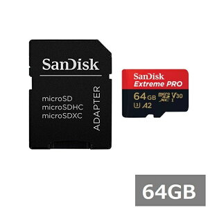 �y�}���\���� P5�{�z �T���f�B�X�N �}�C�N��SD MicroSDXC SDSQXCU-064G-GS6MA Extreme PRO 64GB SD�A�_�v�^�t Sandisk �}�C�N��SDXC�J�[�h 5K ��B �^�� UHS-I �J���� �X�}�z ���s�A���i