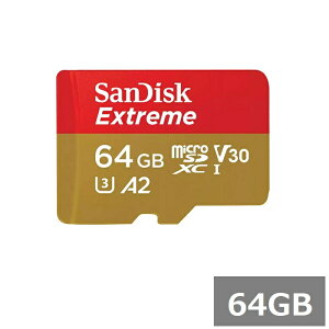 TfBXN }CNSD MicroSDXC SDSQXAH-064G-GN6MN Extreme 64GB Sandisk }CNSDXCJ[h microSDJ[h UHS-I J X}z sAi