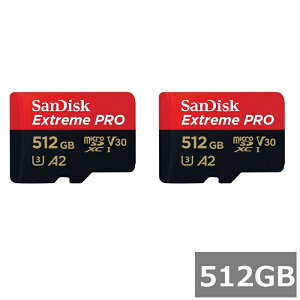 y_tf[ Si P5z y2Zbgz TfBXN }CNSD MicroSDXC SDSQXCD-512G-GN6MA Extreme PRO 512GB SDA_v^t Sandisk }CNSDXCJ[h Class10 UHS-I J X}z sAi