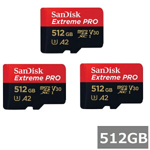 y_tf[ Si P5z y3Zbgz TfBXN }CNSD MicroSDXC SDSQXCD-512G-GN6MA Extreme PRO 512GB SDA_v^t Sandisk }CNSDXCJ[h Class10 UHS-I J X}z sAi