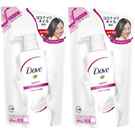 【2セット】 Dove ダヴ うねりケア コンディショナー 詰め替え 350g うねり つや髪 うるおい しっとり ヘアケア ダメージヘア サロン おすすめ ユニリーバ フレッシュ 香り 自然由来 ココナッツオイル 浸透 まとまり 保湿 なめらか 指通り つめかえ