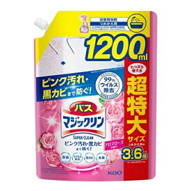 バスマジックリン 泡立ちスプレー SUPER CLEAN アロマローズの香り つめかえ用 1200mL 詰替え 洗剤 バス お風呂 掃除 浴槽 浴室 スーパークリーン 花王 KAO