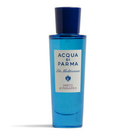 アクアディパルマ ACQUA di PARMA ミルト 香水 フレグランス EaudeToillette MIRTOdiPANAREA 30ml