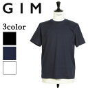 【菅原靴店別注アイテム！】GIM ジム カットソー Tシャツ クルーネック プラチナムフェイスコットン24204659 日本製 半袖 BLACK ブラック WHITE ホワイト NAVY ネイビー