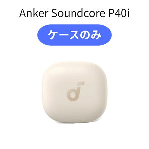y[dP[X̂݁z Anker Soundcore P40i zCg  Cz AJ[ CtH [d Ki