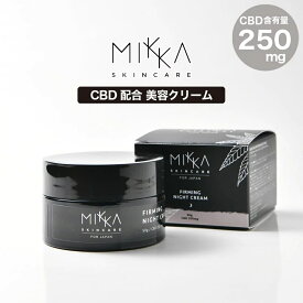 CBD ソープ MIKKA ミッカ ナイトケア ファーミング ナイトクリーム CBD50mg配合 CBD 美容クリーム ヒアルロン酸 スキンケア PharmaHemp ファーマヘンプ 高濃度 高純度