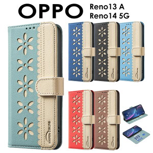 OPPO Reno13 A ケース 手帳型 花柄 OPPO Reno14 5G ケース 手帳型 おしゃれ oppo reno 13a ケース oppo reno14 5g ケース カバー 花柄 可愛い 耐衝撃 OPPO Reno14 5G 手帳型ケース オッポ リノ13a Reno13Aケース オッポ