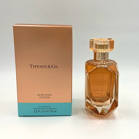 楽天スーパーSALE ポイント5倍 TIFFANY ティファニー ローズゴールド インテンス EDP オードパルファム 75ml レディース 香水