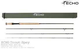 ECHO / エコー Trout Spey TwoHand