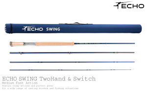 ECHO / GR[ SWING Two Hand & Switch