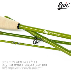 Epic / GsbNt@X V[Y 370 FastGlass II Fly Rod