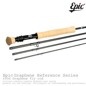 Epic / GsbNt@X V[Y 690G Graphene Fly Rod