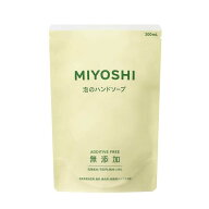 ミヨシ 無添加せっけん 泡のハンドソープ 詰め替え 300ml