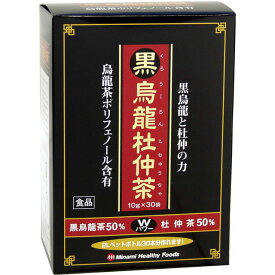 ◆ミナミヘルシーフーズ 黒烏龍杜仲茶 30袋