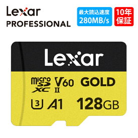 【ポイント10倍】Lexar Professional レキサー Gold MicroSDXCカード 128GB UHS-II C10 U3 V60 A1 フルHD 4K UHD 最大280MB/s 国内正規品 10年メーカー保証 LMSGOLD128G-BNNNG 8K 高速転送 XQD Cfexperess 互換性
