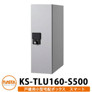 iX^ z{bNX ^z{bNX X}[g OOo hH^Cv ǖ KS-TLU160-S500 Smart C[WFCgO[ NASTA