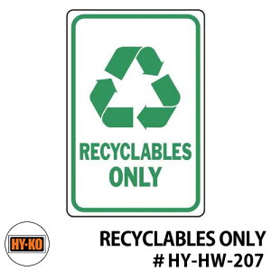 HY-KO nCR[ 12x18inch wr[f[eB A~TCv[g yRECYCLABLES ONLYz@ C C AJ er f  TC W Made in USA