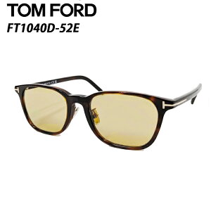 �g���t�H�[�h �T���O���X FT1040D 52E 52�T�C�Y ���{���TOM FORD TF1040D-52E 52�T�C�Y �T���O���X ���f�B�[�X �����Y �A�W�A���t�B�b�g�y���s�A���i�z