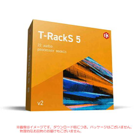 IK MULTIMEDIA T-RACKS 5 V2 ダウンロード版 安心の日本正規品！