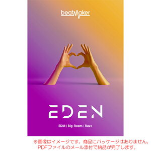 UJAM BEATMAKER EDEN 3 �_�E�����[�h�� ���S�̓��{���K�i�I�y5/31�܂œ����I�z