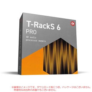 IK MULTIMEDIA T-RACKS 6 PRO �_�E�����[�h�� ���S�̓��{���K�i�I