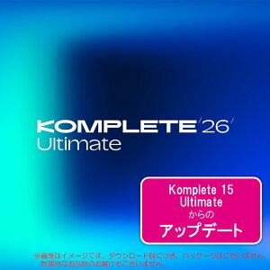 NATIVE INSTRUMENTS KOMPLETE 26 ULTIMATE UPDATE FOR ULTIMATE 15 �_�E�����[�h��