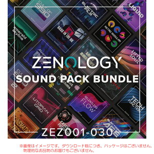 ZENOLOGY SOUND PACK BUNDLE ZEZ001-30 ROLAND CLOUD �����؂胉�C�Z���X �y�ŒZ�������[���[�i�z