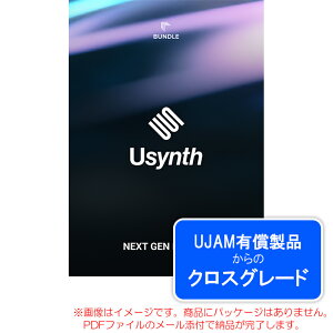 UJAM USYNTH NEXT GEN BUNDLE CeB (NXO[h) _E[h y12/14܂ł̊Ԍ̔Iz