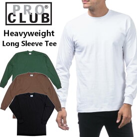 PRO CLUB プロクラブ ヘビーウェイト 長袖 tシャツ 114 厚手 無地 コットン100% USAモデル メンズ HEAVY WEIGHT T-SHIRT ストリート カジュアル 定番 S M L XL ホワイト ブラウン グリーン ブラック 送料無料 楽天 通販 メール便