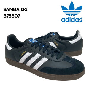 AfB_X To OG adidas SAMBA OG B75807 CORE BLACK/FOOTWEAR WHITE/GUM RA ubN  Y fB[X [Jbg [vt@C Xj[J[ V[Y originals IWiX  lC U[