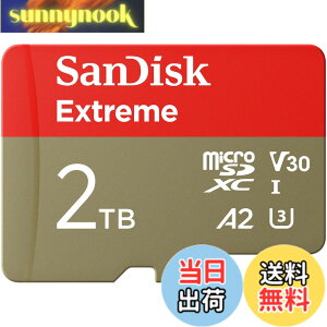 �y���������z�y �T���f�B�X�N ���K�i �z SanDisk microSD 2TB UHS-I U3 V30 �����ő�140MB/s Full HD & 4KExtreme SDSQXAV-2T00-GH3MA