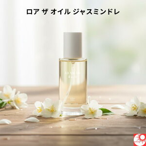 �y�G���g���[���邾���Ń|�C���g10�{�z LOA THE OIL ���A �U �I�C�� 100ml �w�A�I�C�� �G�ꊴ �c�� ���蒷���� 6���Ԉȏ� �����I�C�� �}���`�I�C�� �{�f�B�I�C�� �t���O�����X�I�C�� JASMIN �W���X