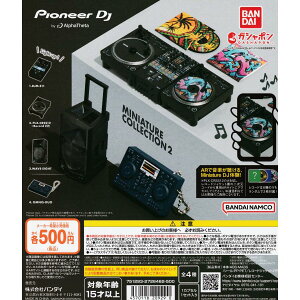 Pioneer DJ �p�C�I�j�A DJ by AlphaTheta Miniature Collection2 �y�S4�� �R���v���[�g �Z�b�g���J���[�����_���z �b �t���R���v �J�v�Z���g�C �K�`�� �K�V��