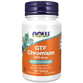 GTF クロミウム（GTFクロム） 200mcg 100粒 サプリメント 健康サプリ サプリ ミネラル クロム now ナウ 栄養補助 栄養補助食品 アメリカ タブレット