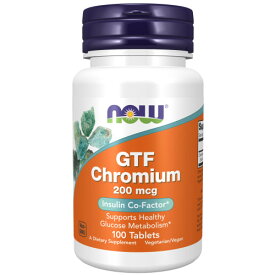 GTF クロミウム（GTFクロム） 200mcg 100粒 サプリメント 健康サプリ サプリ ミネラル クロム now ナウ 栄養補助 栄養補助食品 アメリカ タブレット GTF Chromium 200mcg
