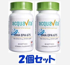 ◆18日ご愛顧感謝デー P3倍◆アクアヴィータ DHA EPA675 30粒（約30日分）【2個セット】/ オメガ3脂肪酸 DHA EPA 必須脂肪酸 サプリ 生活習慣 /送料無料