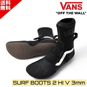 Vans ヴァンズ 3mm Surf Boots 2 Hi V Round Toe Wetsuit Boots サーフィン サーフブーツ ブラック